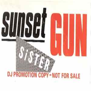 Sunset Gun - Sister FLAC