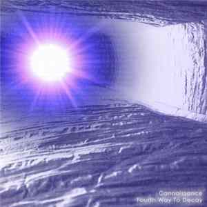 Connaissance - Fourth Way To Decay FLAC