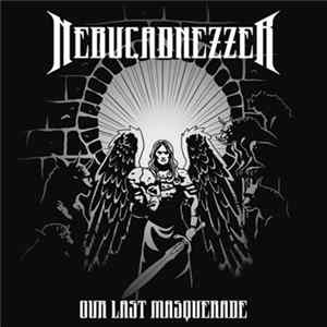 Nebucadnezzer - Our Last Masquerade FLAC