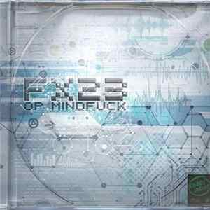 Fx23 - Op Mindfuck FLAC