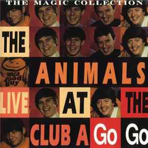 The Animals - Live At The Club A Go Go FLAC