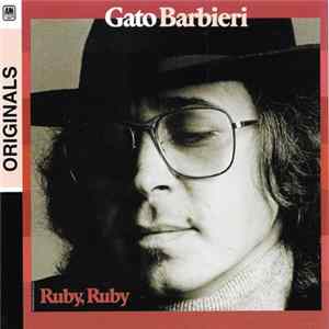 Gato Barbieri - Ruby, Ruby FLAC