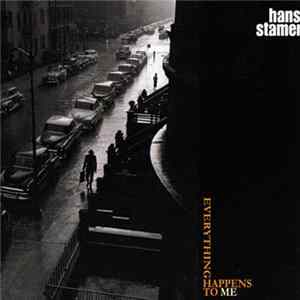 Hans Stamer - Everything Happens To Me FLAC