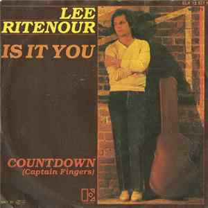 Lee Ritenour - Is It You / Countdown (Captain Fingers) FLAC