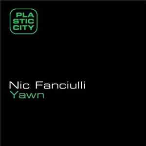 Nic Fanciulli - Yawn FLAC