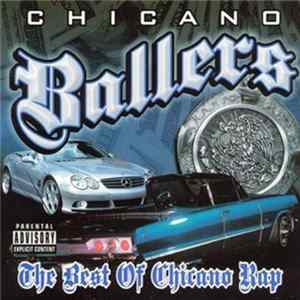 Various - Chicano Ballers: The Best Of Chicano Rap FLAC