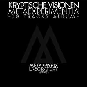 Kryptische Visionen - Metaexperimentia FLAC