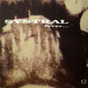 Systral - Fever... The Maximum Carnage FLAC