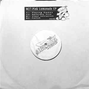 M27 Hardcore Junglist - M27 - Pink Lemonade EP FLAC