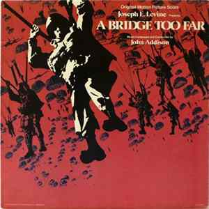 John Addison - A Bridge Too Far (Original Motion Picture Score) FLAC
