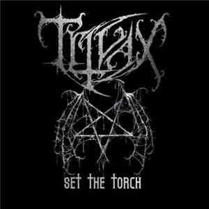 Trivax - Set The Torch FLAC