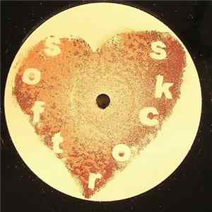 Soft Rocks - Chocolate Love EP1 FLAC