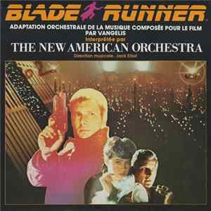 The New American Orchestra - Blade Runner FLAC