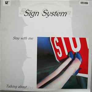 Sign System - Stay With Me / Talking About FLAC