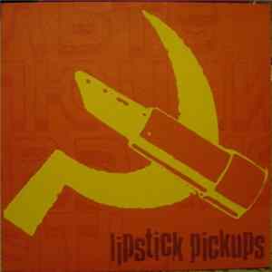 Lipstick Pickups - Better Than You FLAC