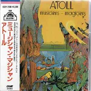 Atoll - Musiciens - Magiciens FLAC