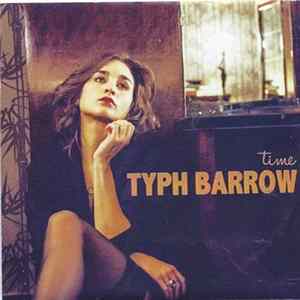 Typh Barrow - Time FLAC