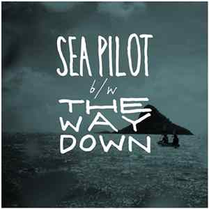Holographs - Sea Pilot / The Way Down FLAC