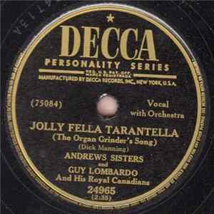The Andrews Sisters And Guy Lombardo And His Royal Canadians - Jolly Fella Tarantella / Stars Are The Windows Of Heaven FLAC