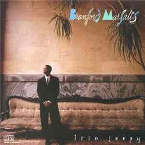 Branford Marsalis - Trio Jeepy FLAC