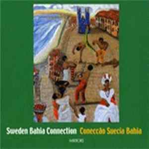 Sweden Bahia Connection - Conccao Sucia Bahia FLAC