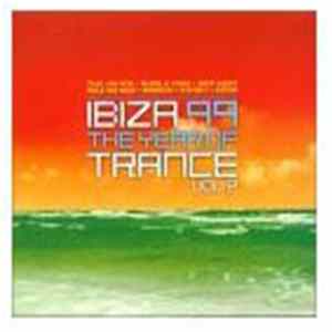 Various - Ibiza 99 - The Year Of Trance Vol. 2 FLAC