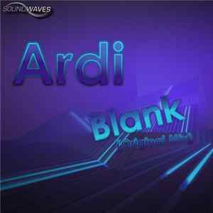 Ardi - Blank FLAC