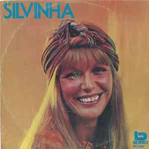 Silvinha - Algo De Novo No Ar / Mesmo Em Pensamento / O Irreal É Você / Sentido As Flores Respirarem FLAC