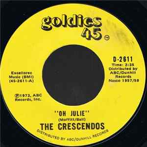 The Crescendos - Oh Julie / My Little Girl FLAC