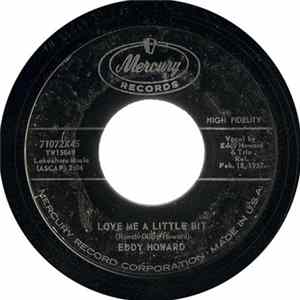 Eddy Howard - Love Me A Little Bit / Delia's Gone FLAC