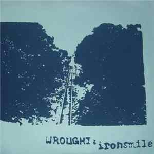 Wrought: Ironsmile - Wrought: Ironsmile FLAC