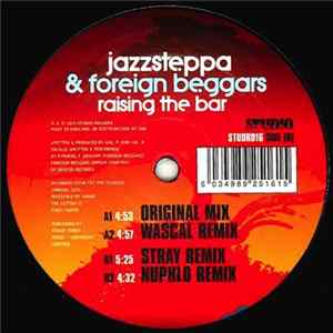 Jazzsteppa & Foreign Beggars - Raising The Bar FLAC