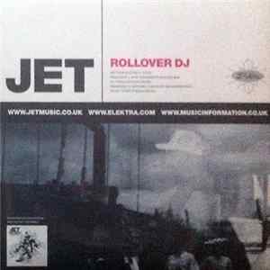 Jet - Rollover DJ FLAC
