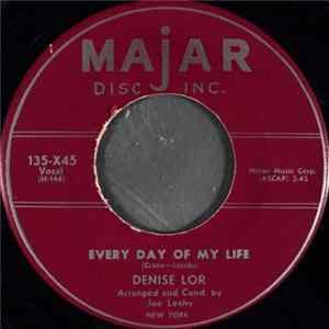 Denise Lor - Every Day Of My Life / And One To Grow On FLAC
