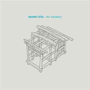 Momo Trio - No Vacancy FLAC