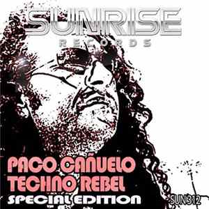 Paco Cañuelo - Techno Rebel FLAC