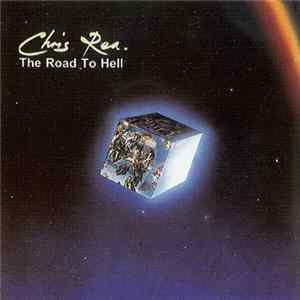 Chris Rea - The Road To Hell FLAC
