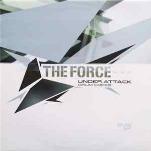 The Force - Under Attack / Drum Codes FLAC