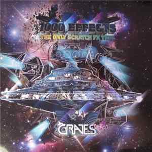 DJ Crates - 1000 Effects (The Only Scratch Fx Tool) FLAC