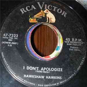 Hawkshaw Hawkins - I Don't Apologize FLAC