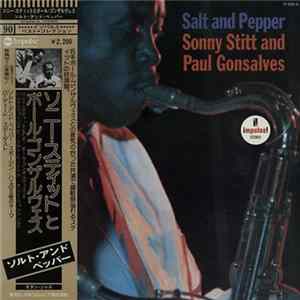 Sonny Stitt And Paul Gonsalves - Salt And Pepper FLAC