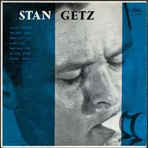 Stan Getz - Stan Getz FLAC