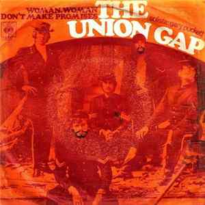 The Union Gap Solista: Gary Puckett - Woman, Woman / Don't Make Promises FLAC