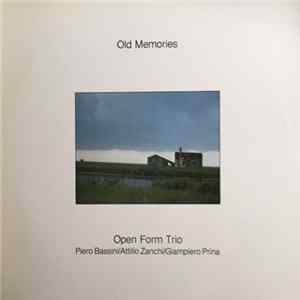 Open Form Trio - Old Memories FLAC