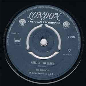 Del Shannon - Hats Off To Larry / Don't Gild The Lily, Lily FLAC