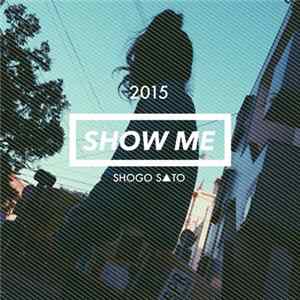 Shogo Sato - Show Me FLAC