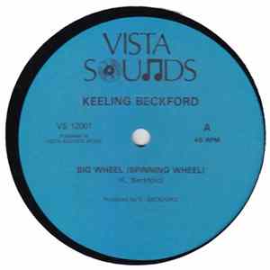 Keeling Beckford - Big Wheel (Spinning Wheel) / Oh Moses FLAC