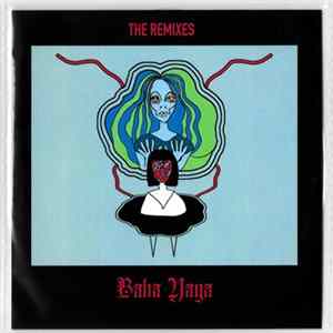 Blaxleep - Mater Suspiria Vision ‎– Baba Yaga - The Remixes FLAC