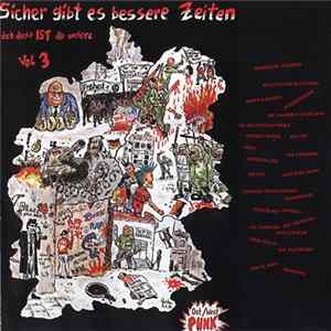 Various - Sicher Gibt Es Bessere Zeiten Doch Diese Ist Die Unsere Vol. 3 FLAC