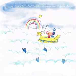 Win A Sheep Free - Small Rainbow Meets Rain Drops FLAC